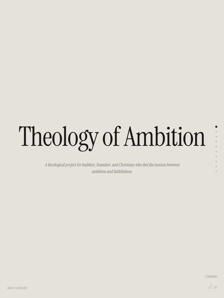 Theology of Ambition essay on ambition and calling